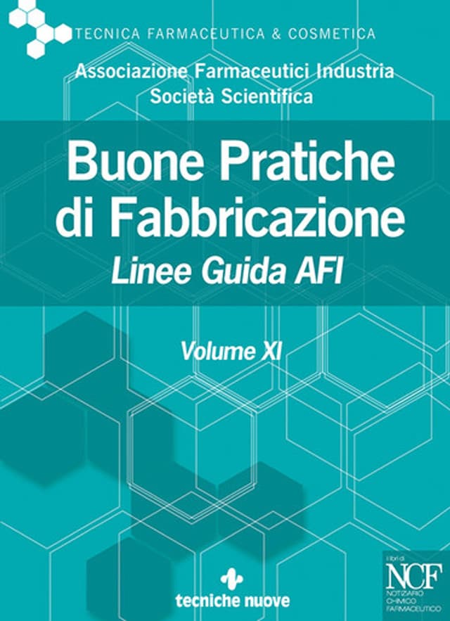 Buone Pratiche di Fabbricazione - Vol. XI