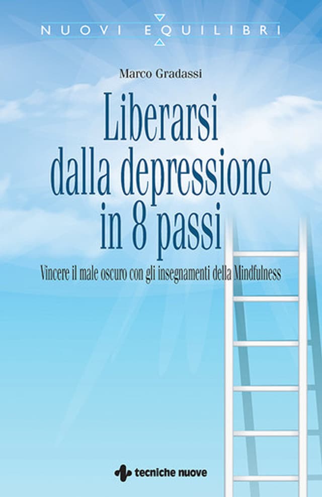 Liberarsi dalla depressione in 8 passi