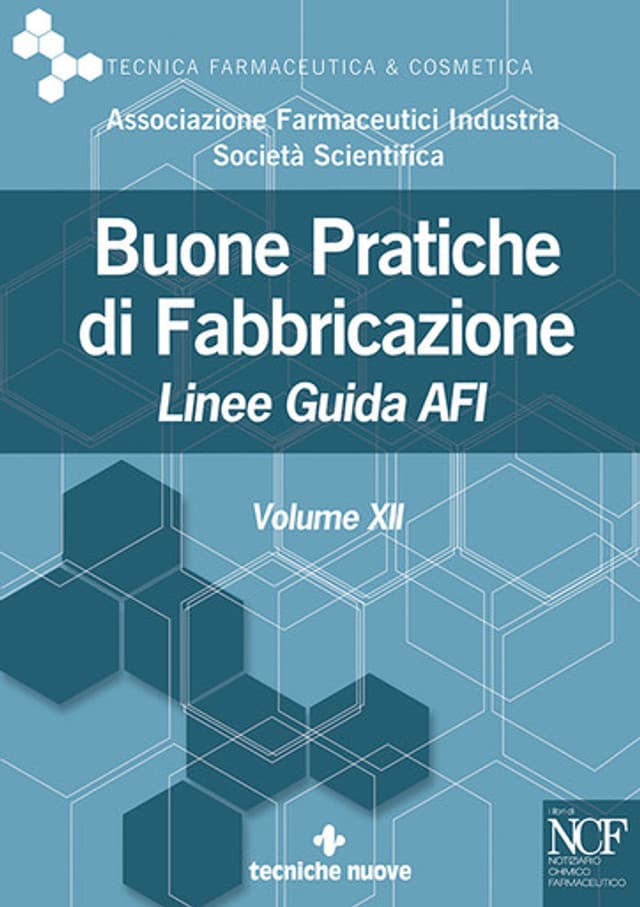 Buone Pratiche di Fabbricazione - Vol. XII