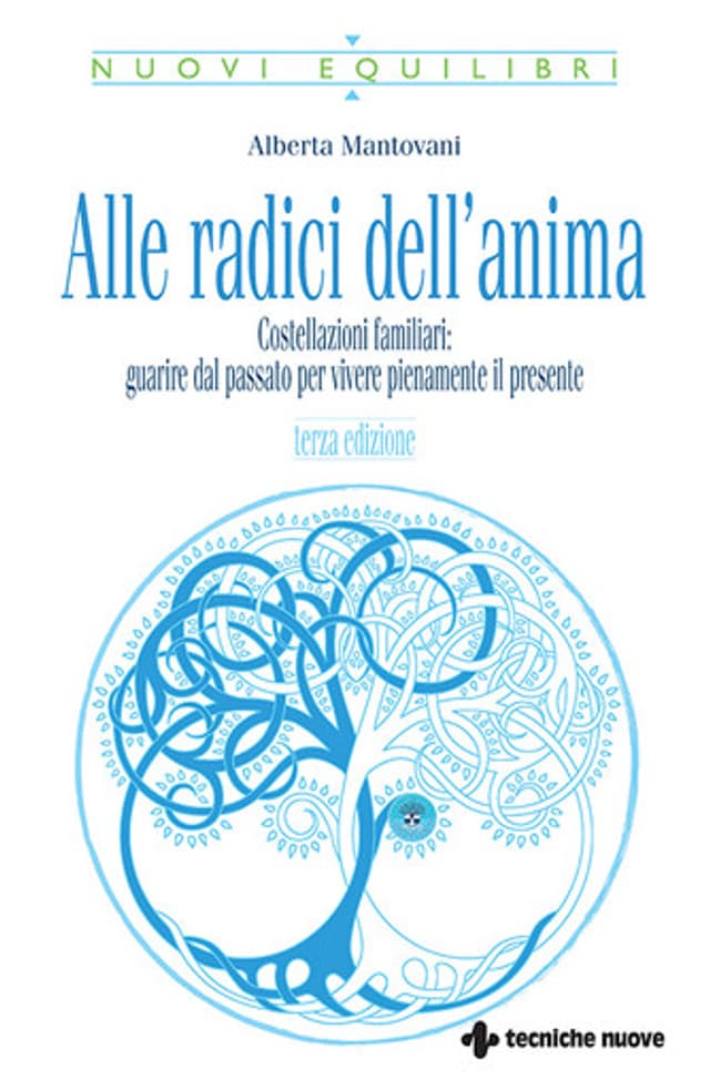 Alle radici dell’anima