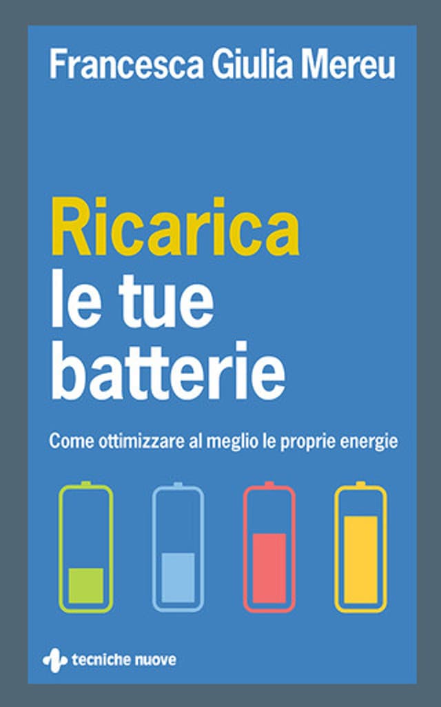 Ricarica le tue batterie