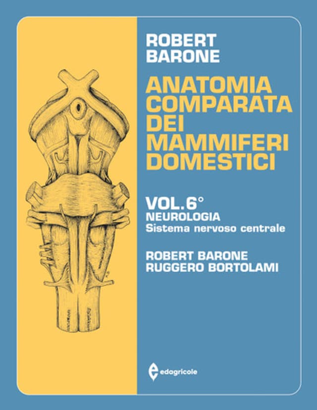 Anatomia comparata dei mammiferi domestici - Volume 6