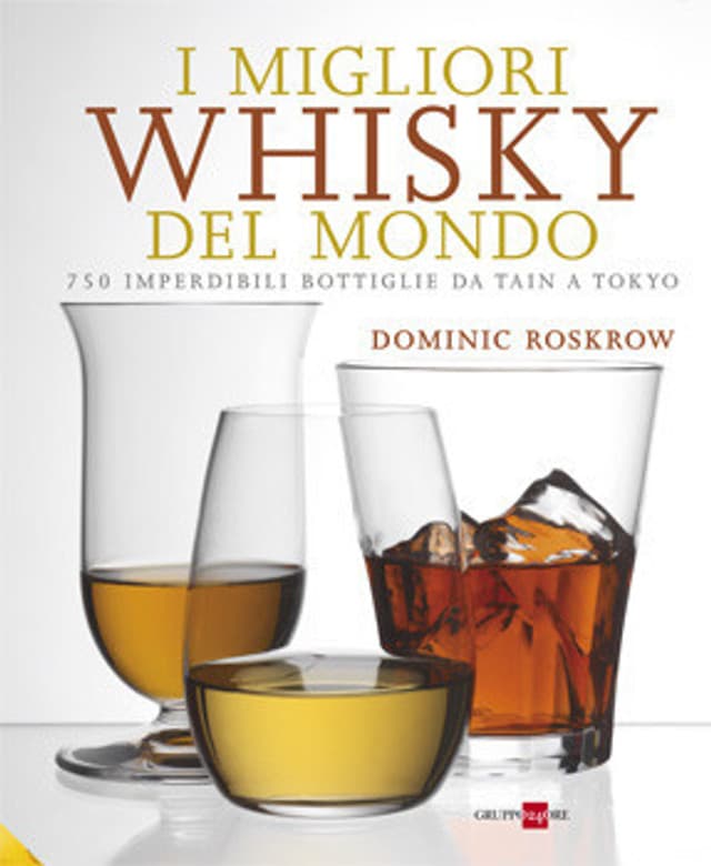 I migliori Whisky del mondo