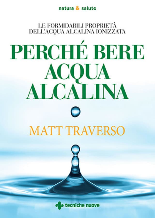 Perché bere acqua alcalina