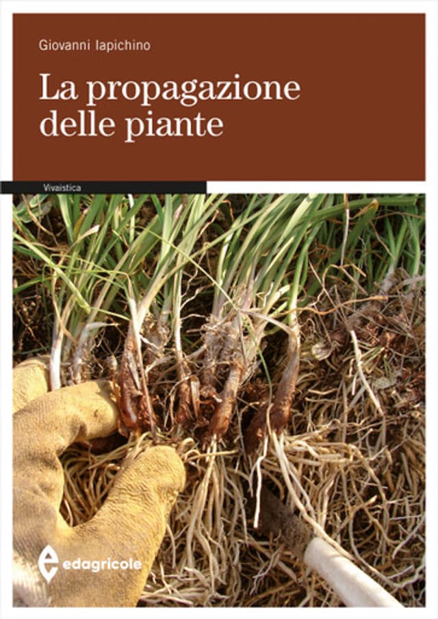 La propagazione delle piante