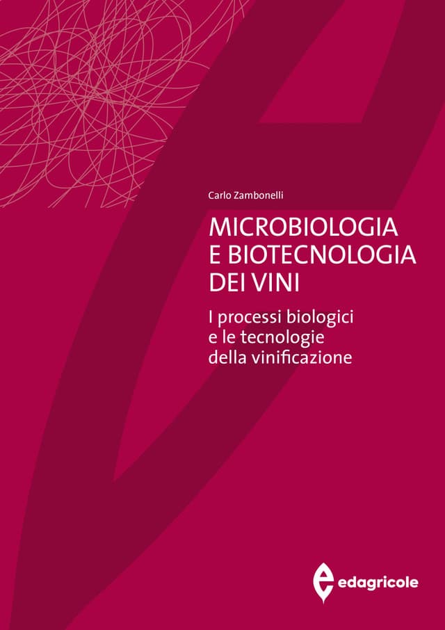 Microbiologia e biotecnologia dei vini