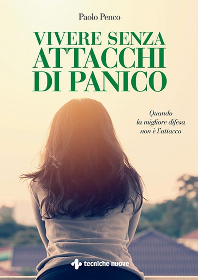 Vivere senza attacchi di panico
