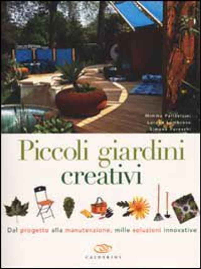 Piccoli giardini creativi