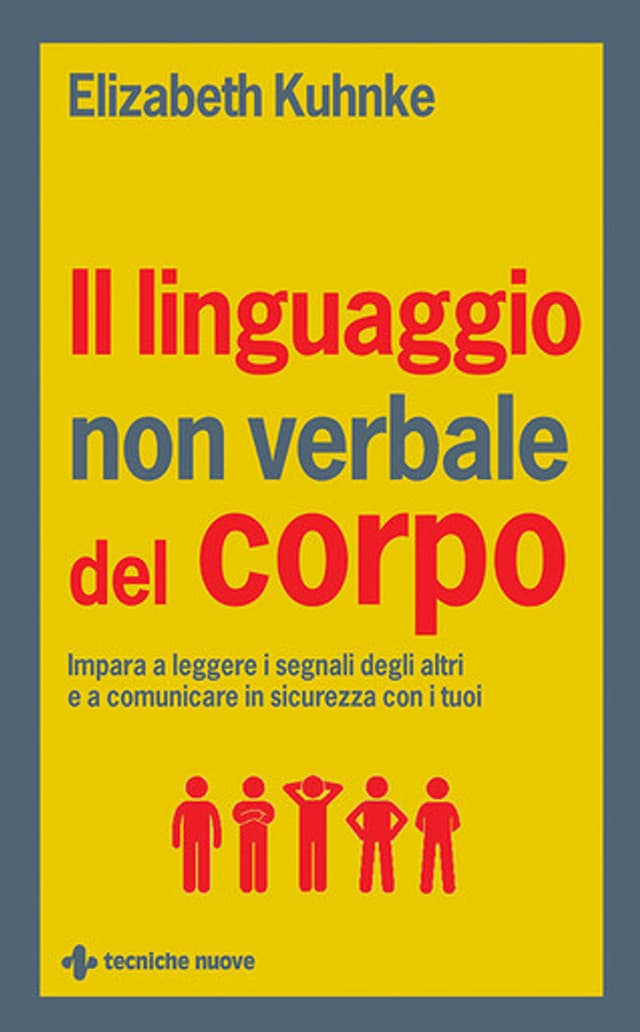 Il linguaggio non verbale del corpo