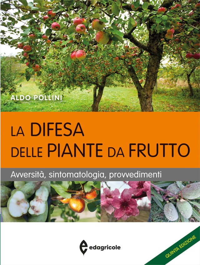 La difesa delle piante da frutto