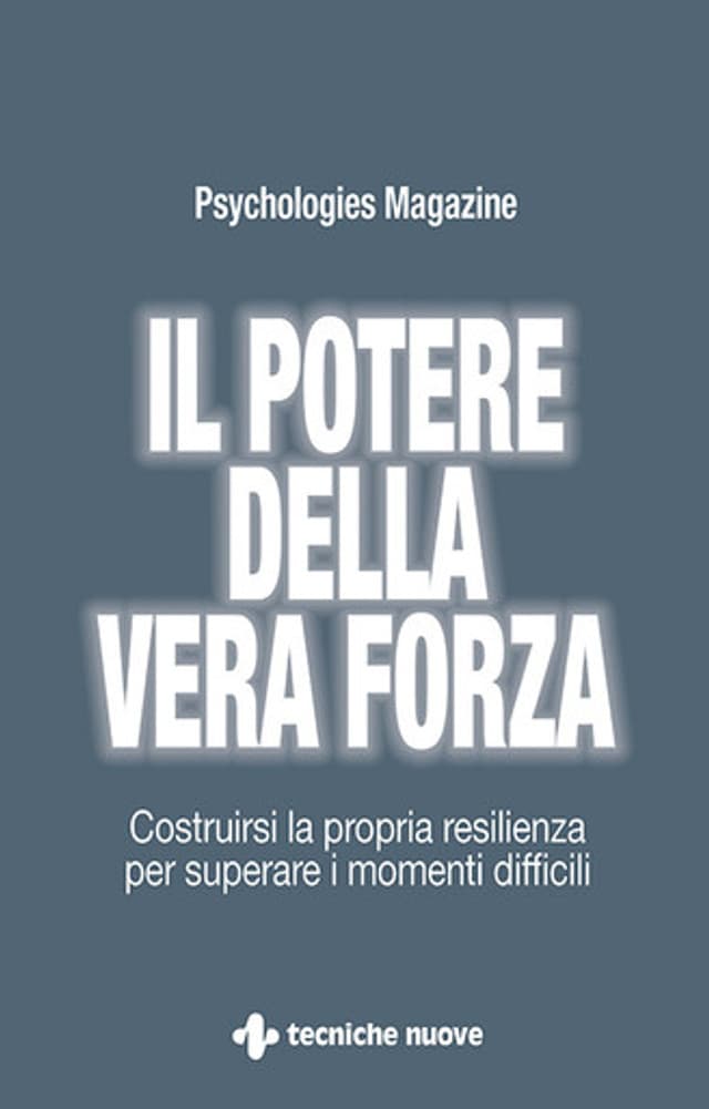 Il potere della vera forza