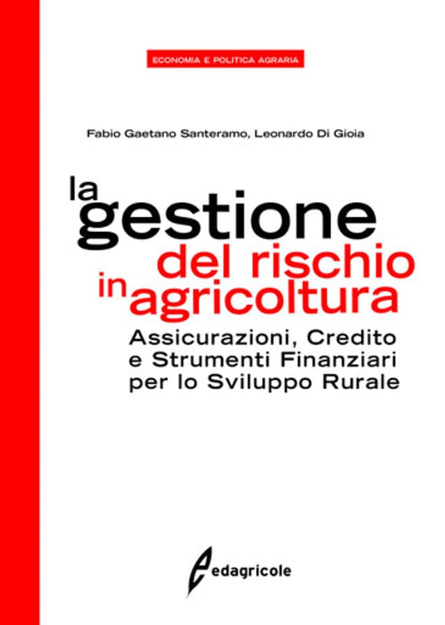 La gestione del rischio in agricoltura