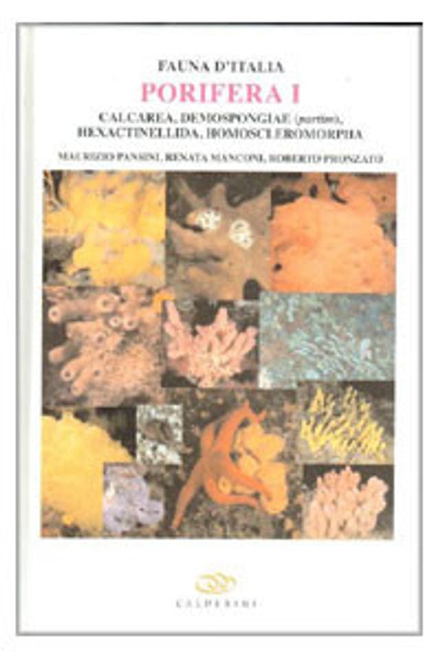 Fauna d'Italia Vol. XLVI - Porifera I - Calcarea, Demospongiae (partim), Hexactinellida, Homoscleromorpha