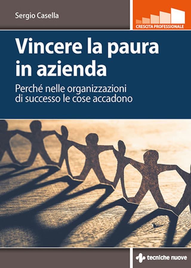 Vincere la paura in azienda