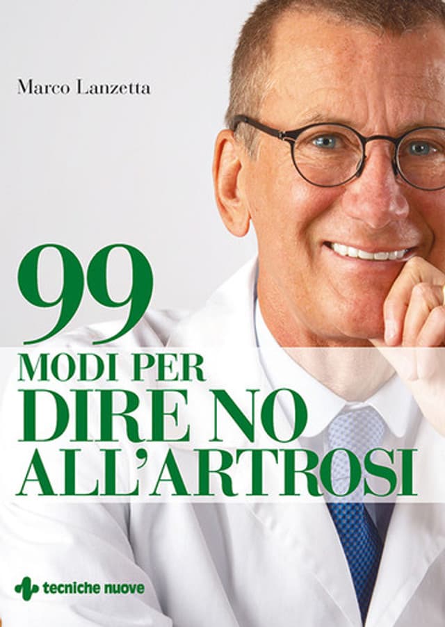 99 modi per dire no all’artrosi
