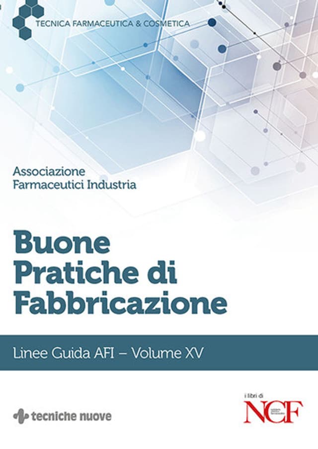 Buone Pratiche di Fabbricazione - Volume XV