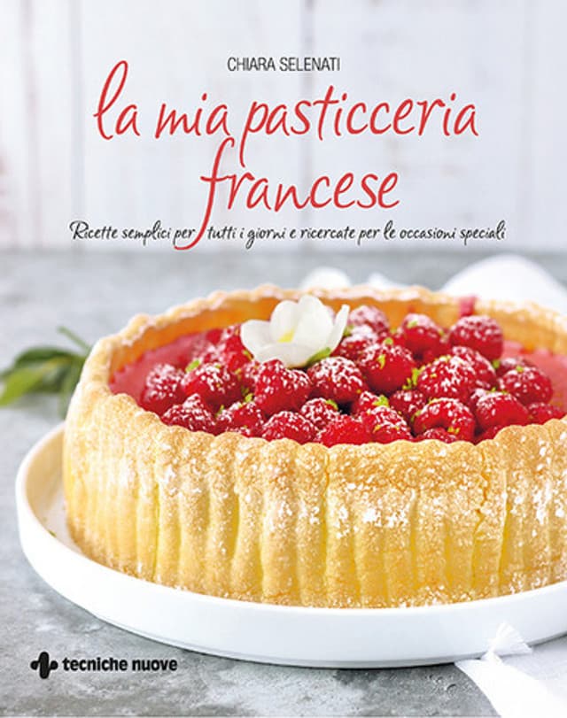 La mia pasticceria francese