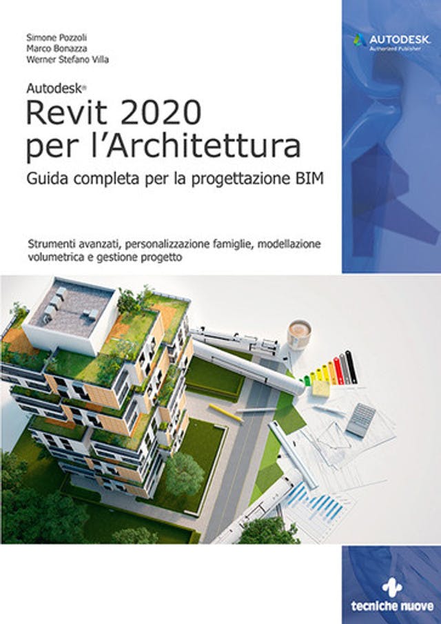 Autodesk® Revit 2020 per l’Architettura