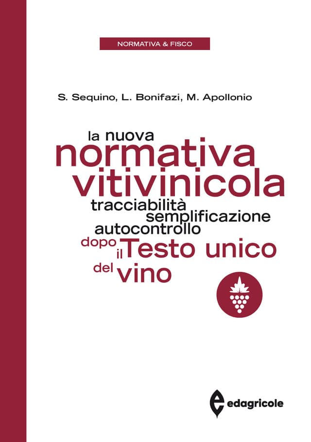 La nuova normativa vitivinicola