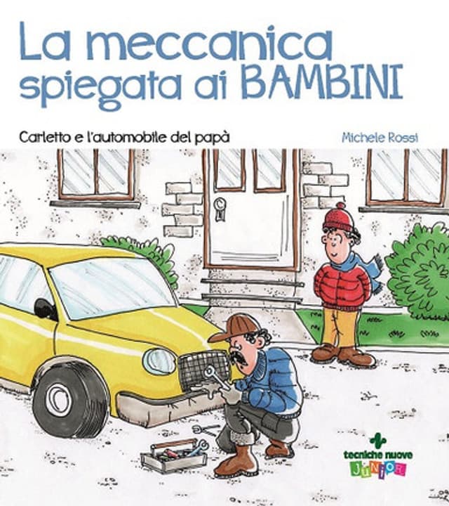 La meccanica spiegata ai bambini