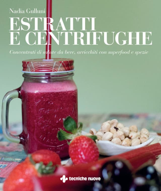 Estratti e centrifughe