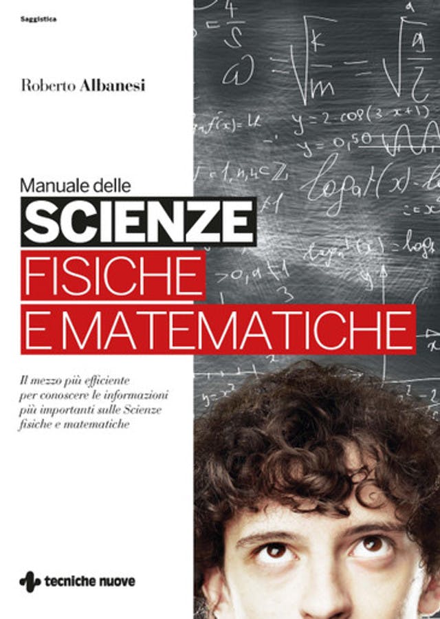Manuale delle scienze fisiche e matematiche