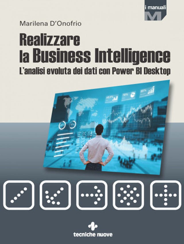 Realizzare la Business Intelligence