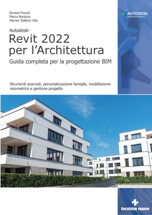 Autodesk® Revit 2022 per l’Architettura