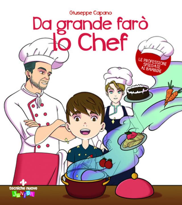 Da grande farò lo Chef
