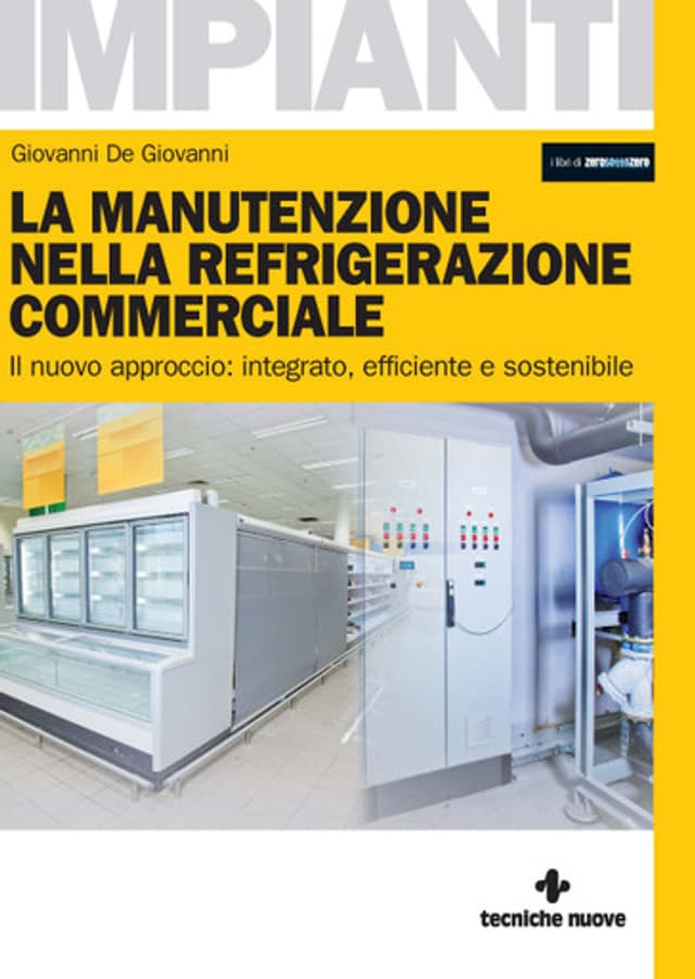 La manutenzione nella refrigerazione commerciale