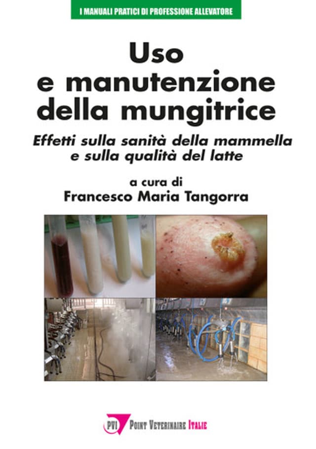 Uso e manutenzione della mungitrice