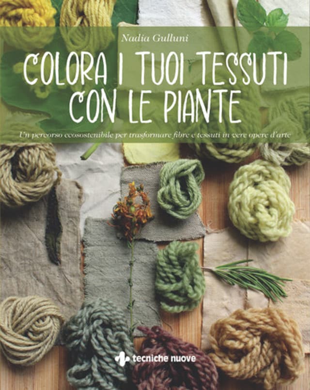 Colora i tuoi tessuti con le piante
