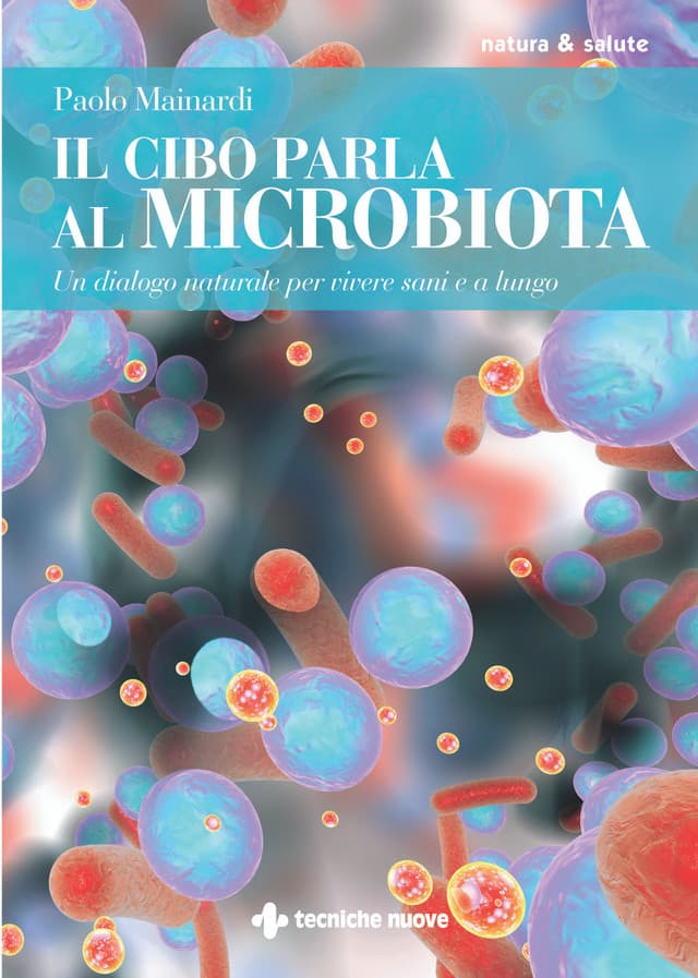 Il cibo parla al microbiota