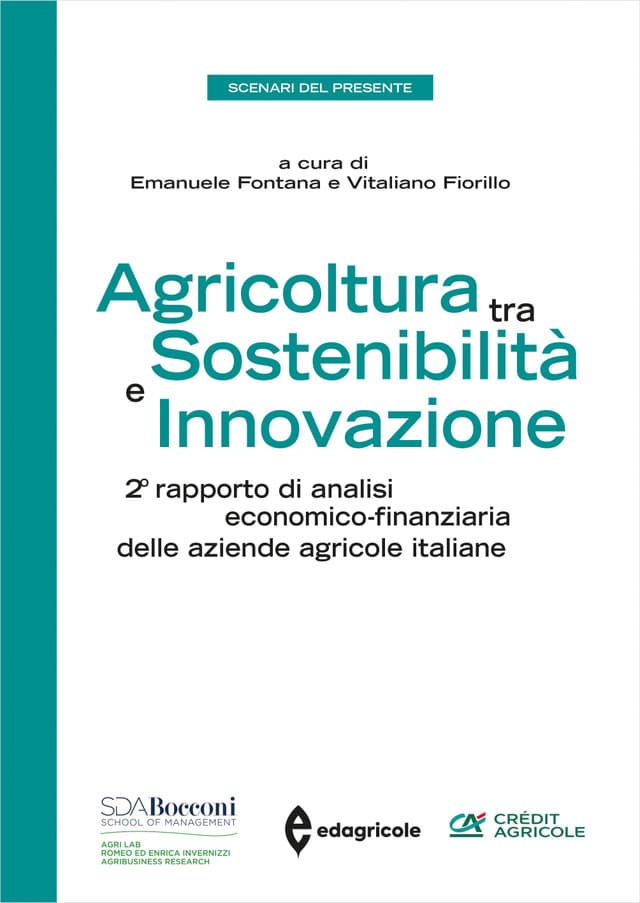 Agricoltura tra sostenibilità e innovazione - 2° rapporto