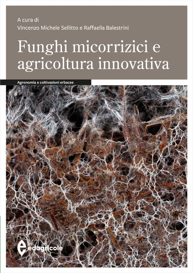 Funghi micorrizici e agricoltura innovativa