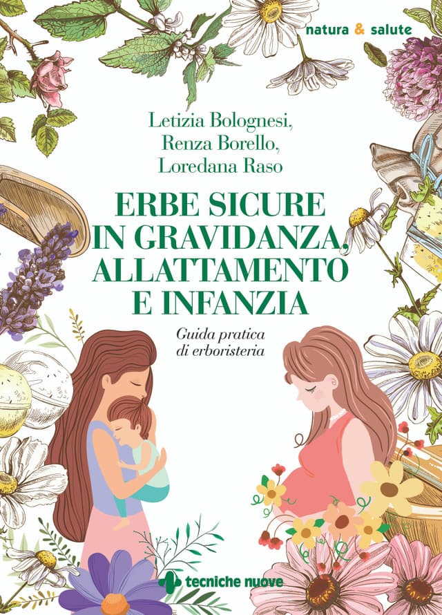 Erbe sicure in gravidanza, allattamento e infanzia