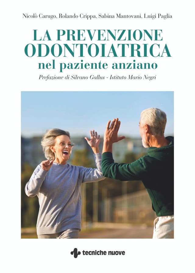 La prevenzione odontoiatrica nel paziente anziano