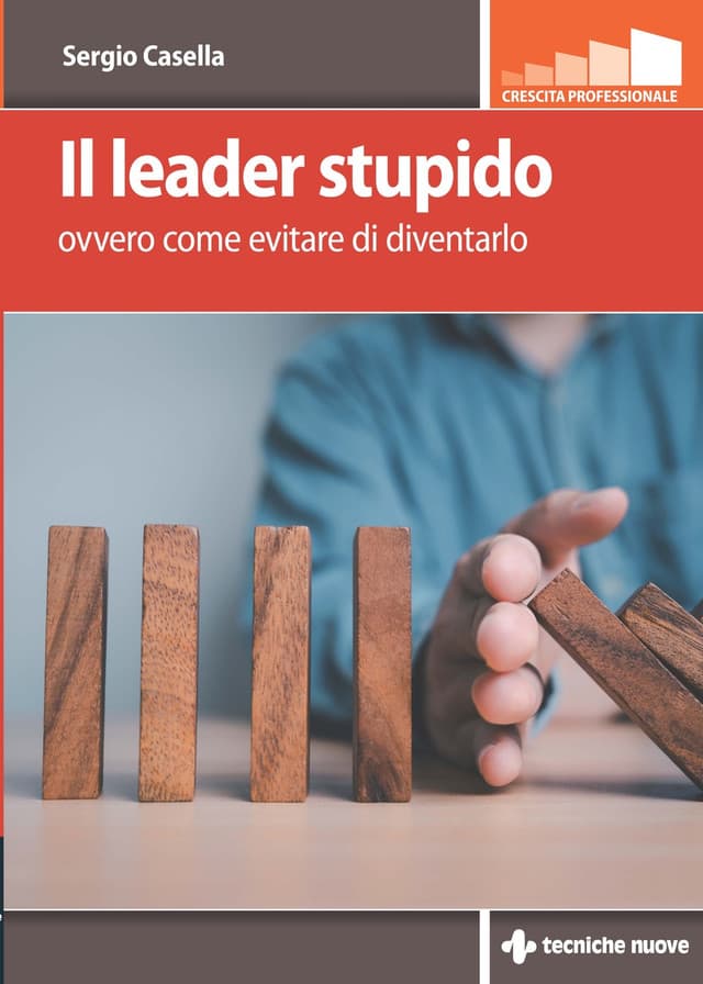 Il leader stupido