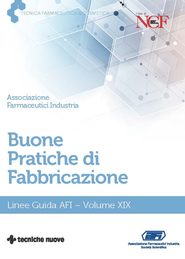 Buone Pratiche di Fabbricazione- Volume XIX