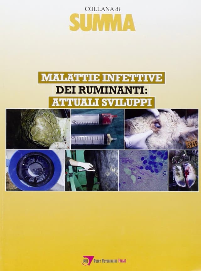 Le malattie infettive dei ruminanti - Attuali sviluppi