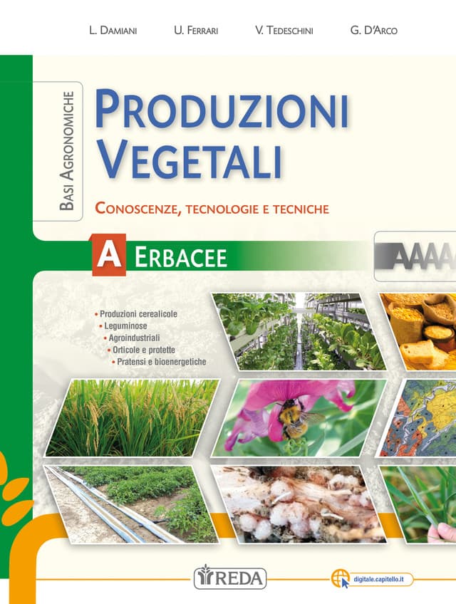 Produzione vegetali - volume A - Erbacee