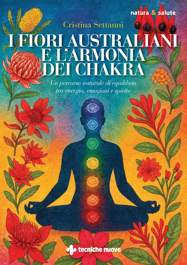 I fiori australiani e l’armonia dei chakra