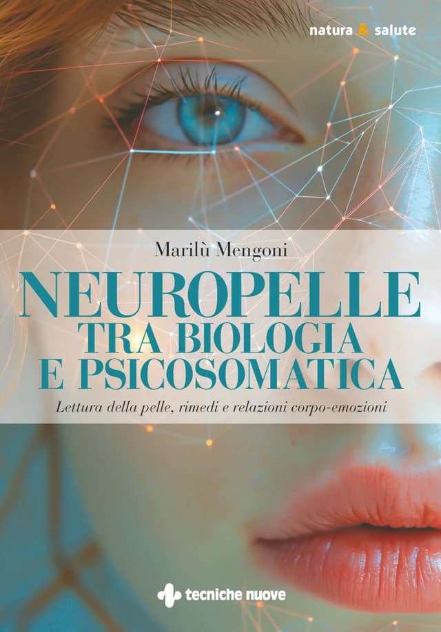 Neuropelle tra biologia e psicosomatica