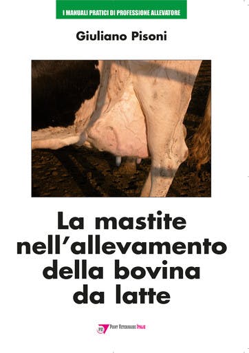 Immagine copertina La Mastite nell'allevamento della Bovina da latte