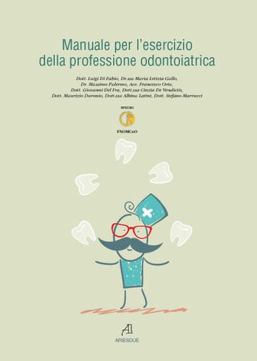 Immagine copertina Manuale per l’esercizio della professione odontoiatrica