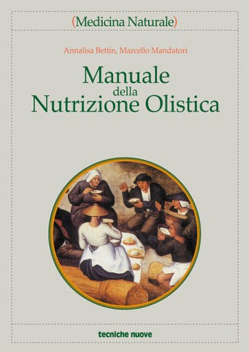 Immagine copertina Manuale della nutrizione olistica