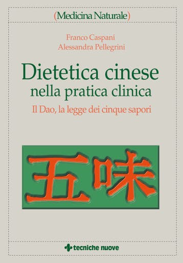 Immagine copertina Dietetica cinese nella pratica clinica