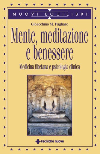 Immagine copertina Mente, meditazione e benessere