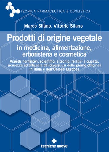 Immagine copertina Prodotti di origine vegetale in medicina, alimentazione, erboristeria e cosmetica
