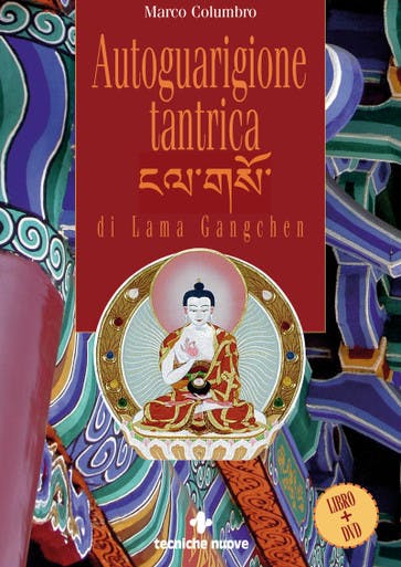 Immagine copertina Autoguarigione tantrica di Lama Gangchen